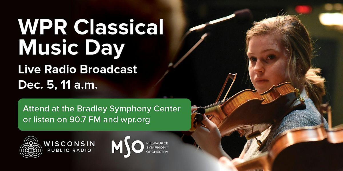 WPR Classical Music Day