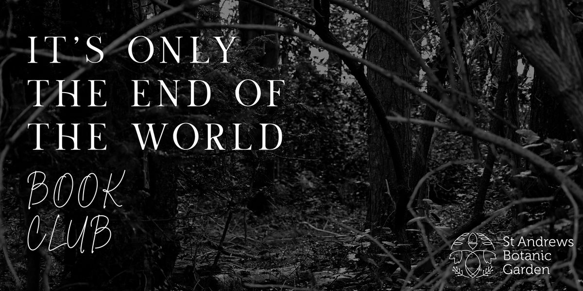 It's Only the End of the World Book Club - The Second Body