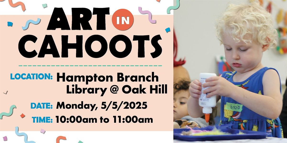 Art in Cahoots @ Hampton Library - May 2025