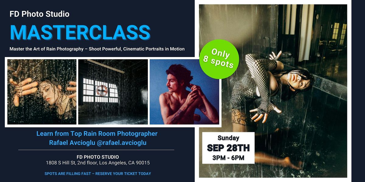 Rain Room Photography Masterclass in DTLA
