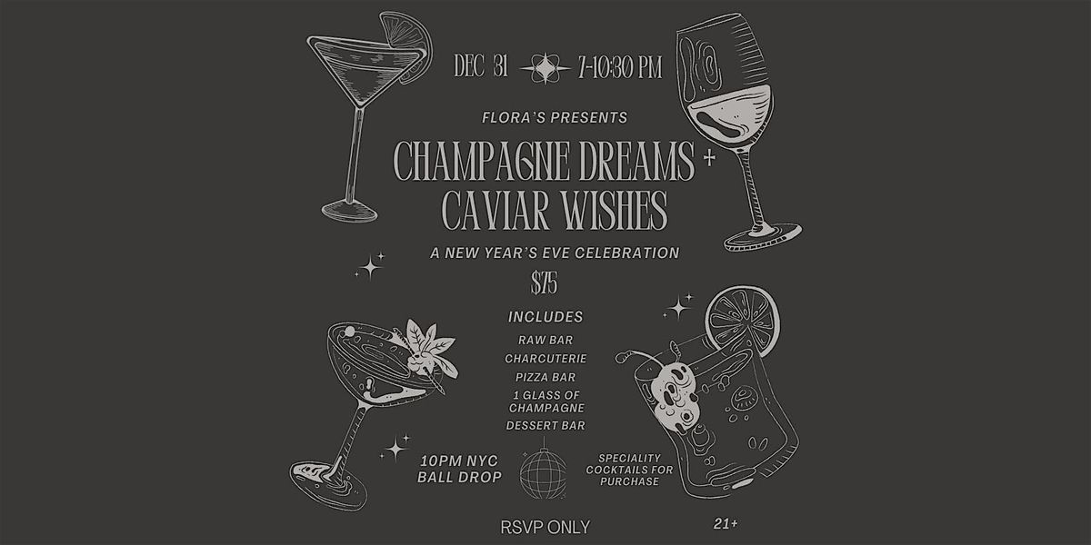 New Year\u2019s Eve at Flora\u2019s!