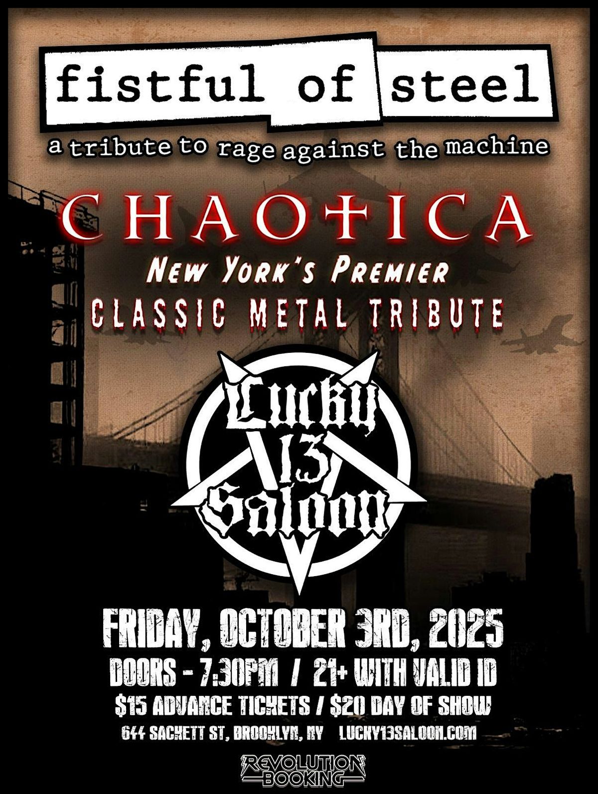 Revolution Booking presents Fistful of Steel and Chaotica at Lucky13 Saloon