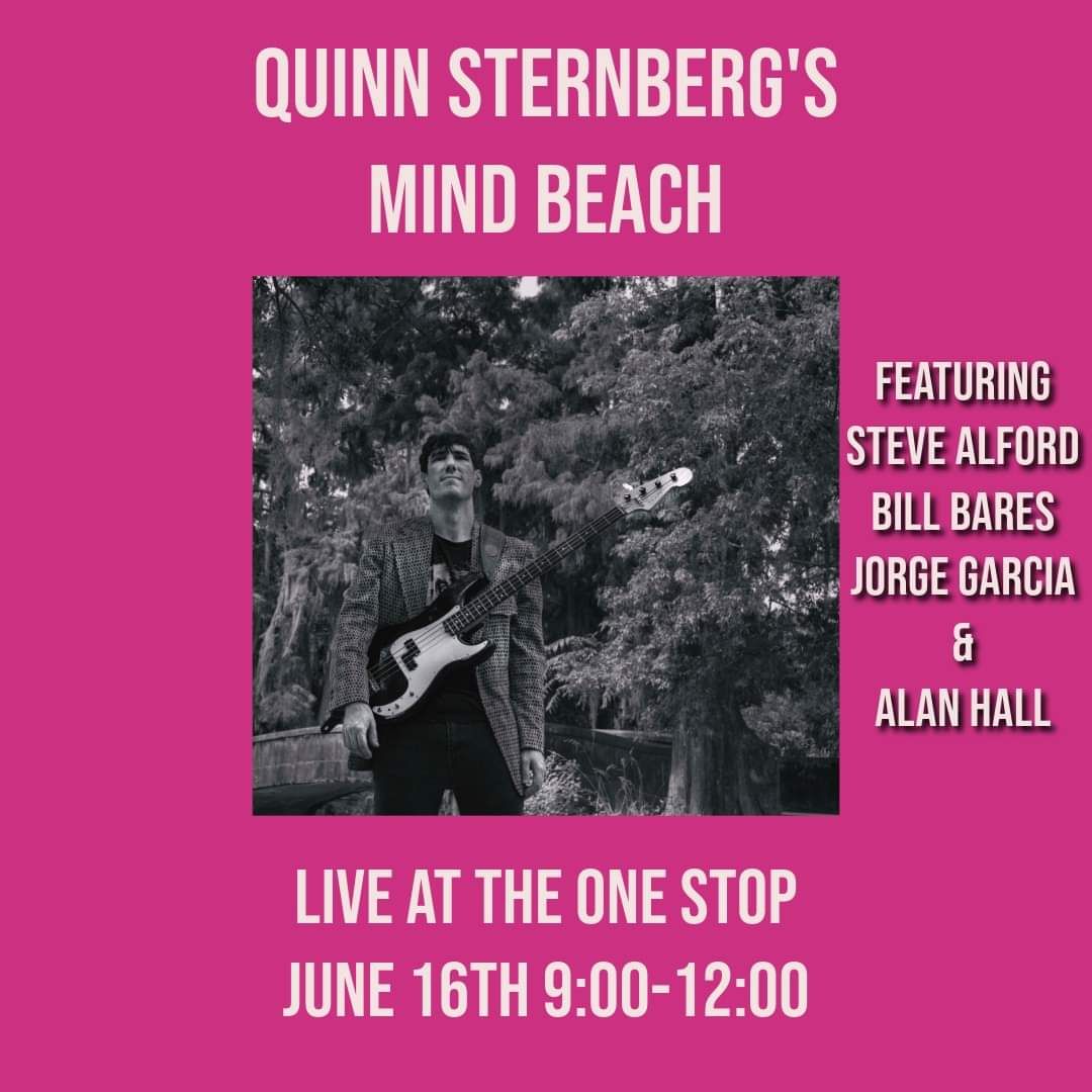Quinn Sternberg's Mind Beach at The One Stop