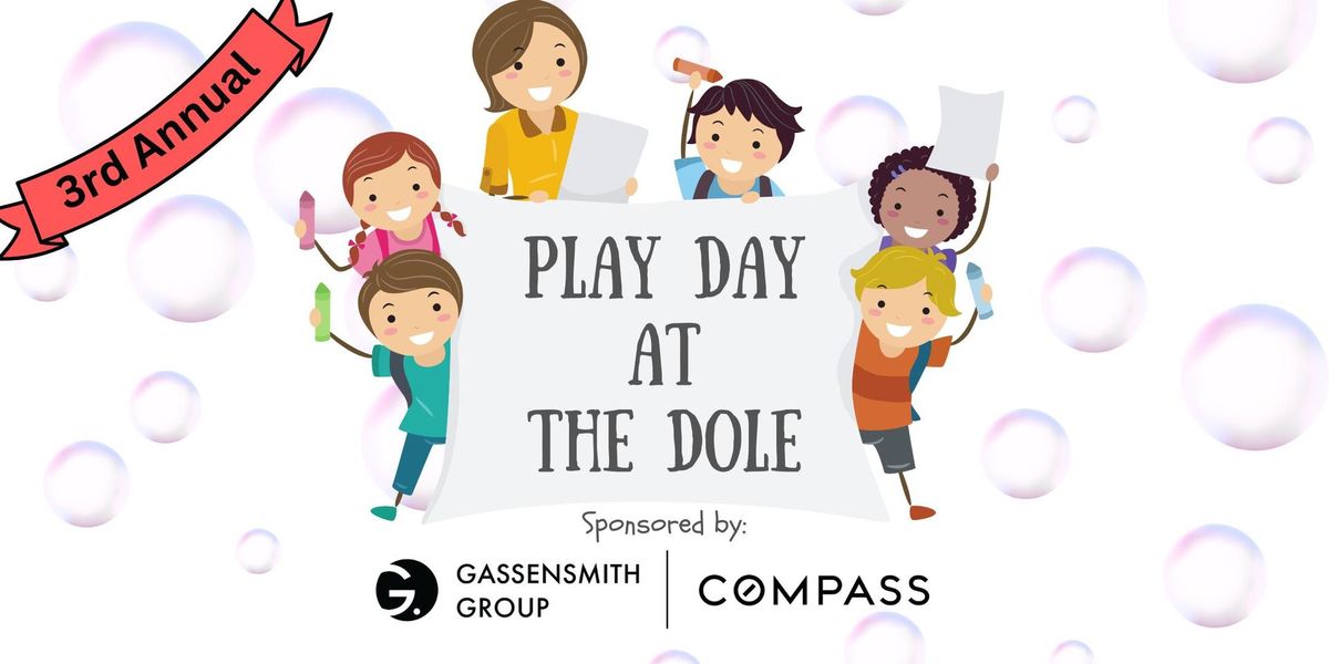 Play Day at the Dole: Last Day of School Celebration