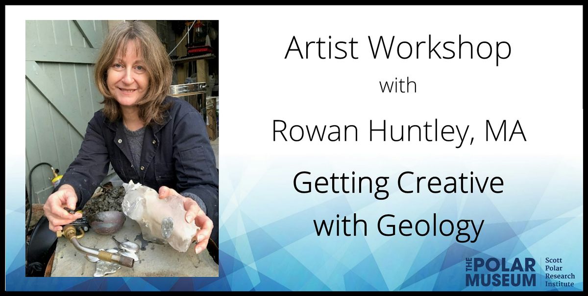 Artist Workshop at the Polar Museum: Getting Creative with Geology