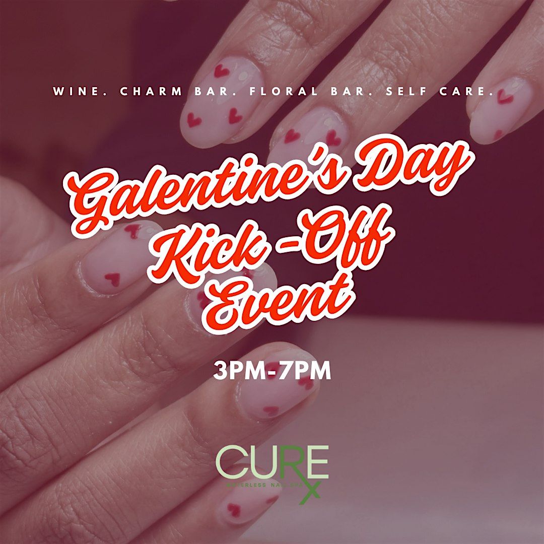 Galentine's Day Pop-ups at CURE