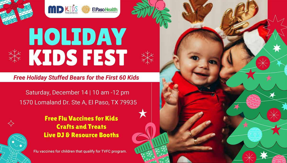 Holiday Kids Fest - El Paso, TX