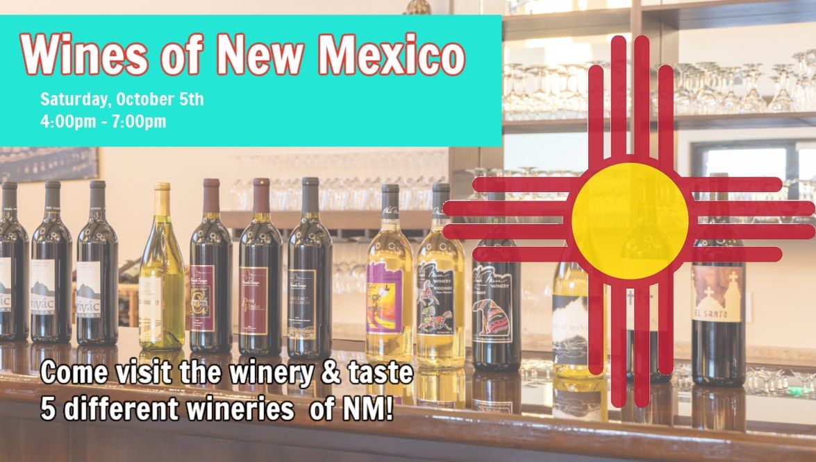 Wines of New Mexico - Tasting Event