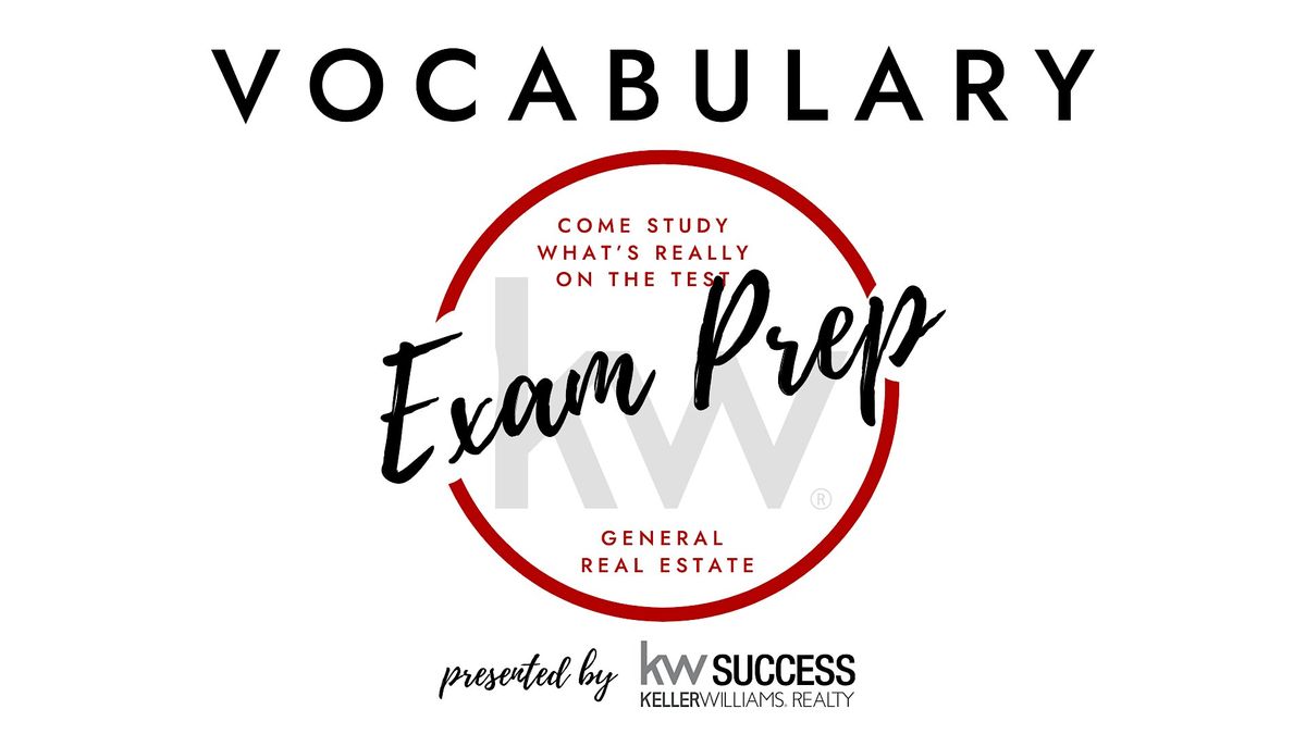 Keller Williams: Real Estate Vocab Review