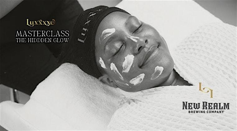 The Hidden Glow Master Class