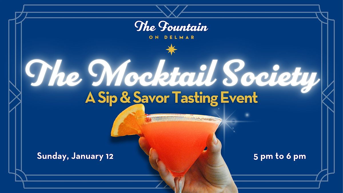 The Mocktail Society: A Sip & Savor Tasting Event