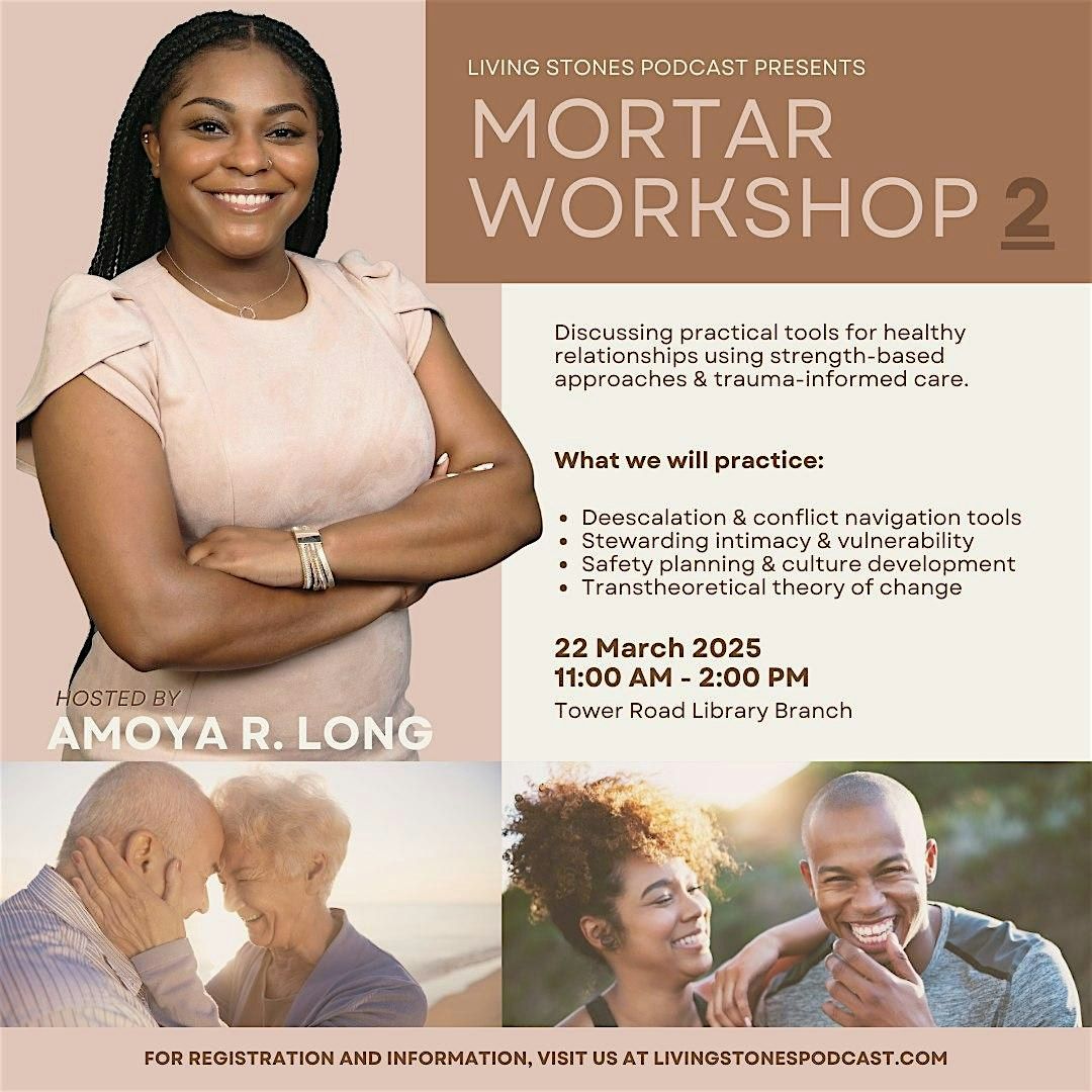 Mortar Workshop 2: Healthy Relationships