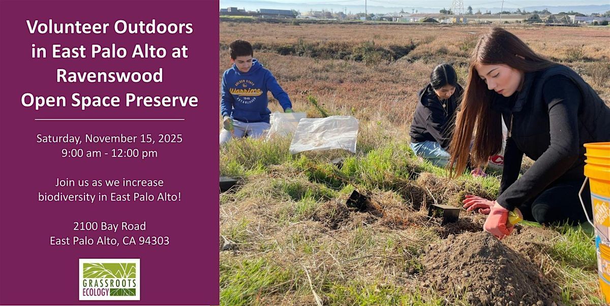 Volunteer Outdoors in East Palo Alto at Ravenswood Open Space Preserve