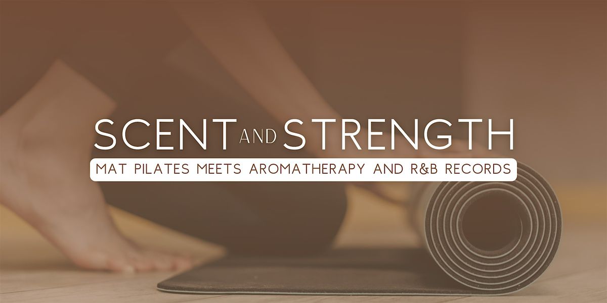 Scent and Strength: R&B and Aromatherapy Pilates