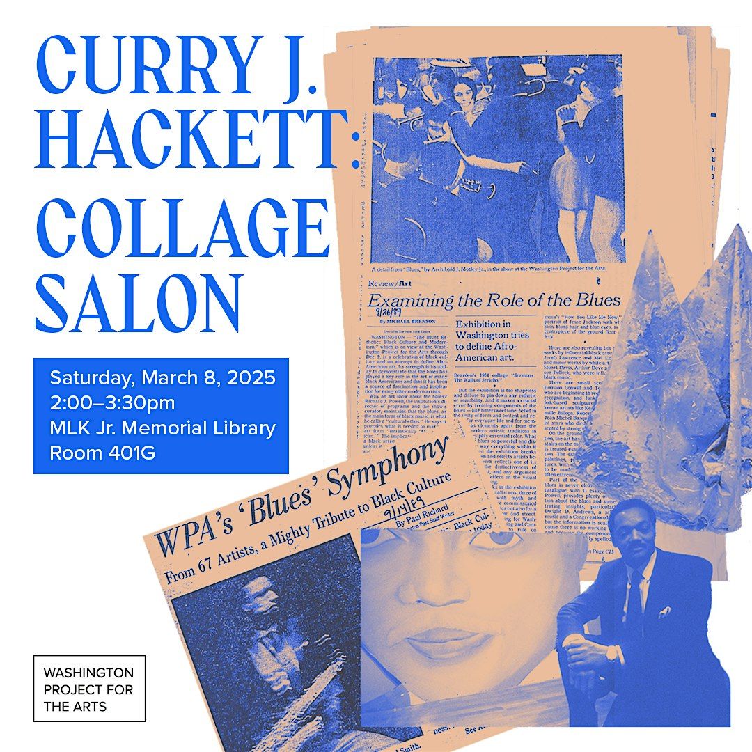 Curry J. Hackett: Collage Salon