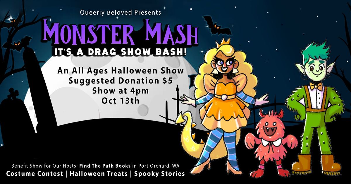 Monster Mash: Benefit Drag Show for Find the Path Books