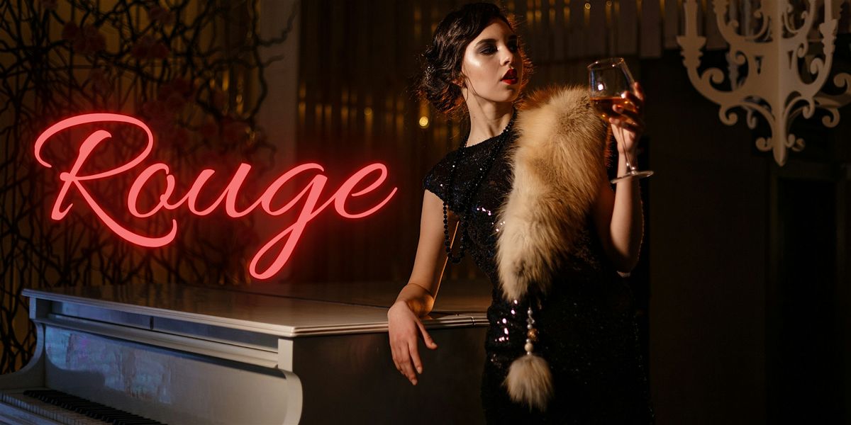 ROUGE - A 1920's Speakeasy Dinner