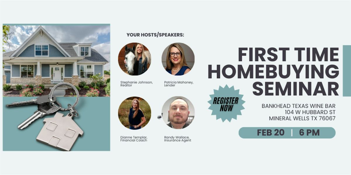 First-Time Homebuying Seminar