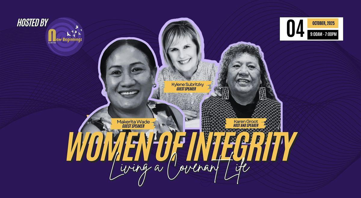 Women of Integrity Conference \u2013 Rotorua 2025