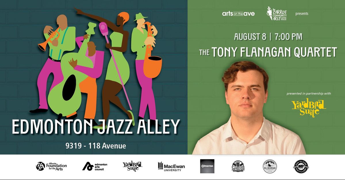 Edmonton Jazz Alley - The Tony Flanagan Quartet