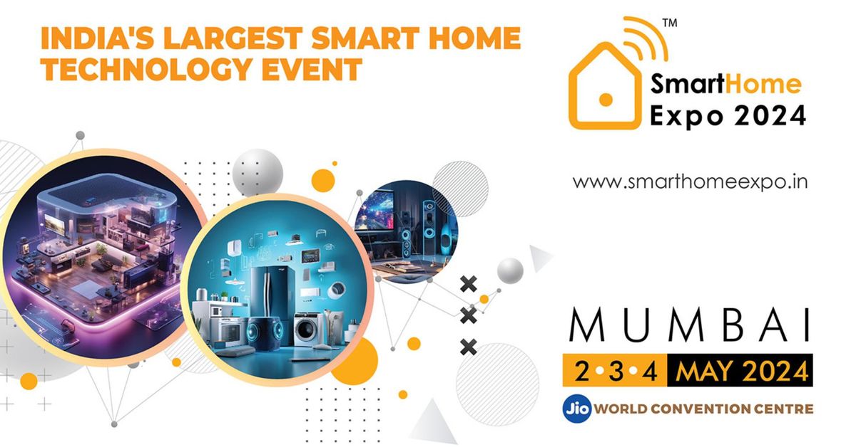 Smart Home Expo 2024 | Mumbai 