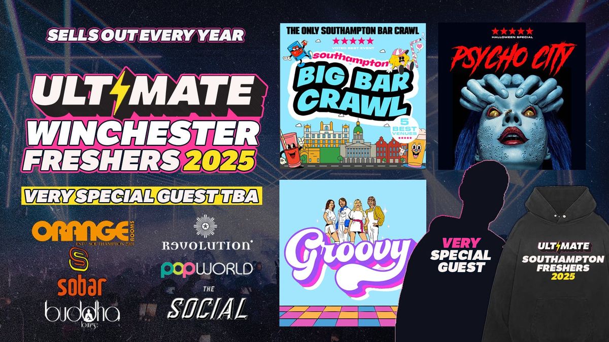ULTIMATE WINCHESTER FRESHERS \u26a1 FREE Freshers Hoodie with Every Ticket! HUGE Artist TBA!