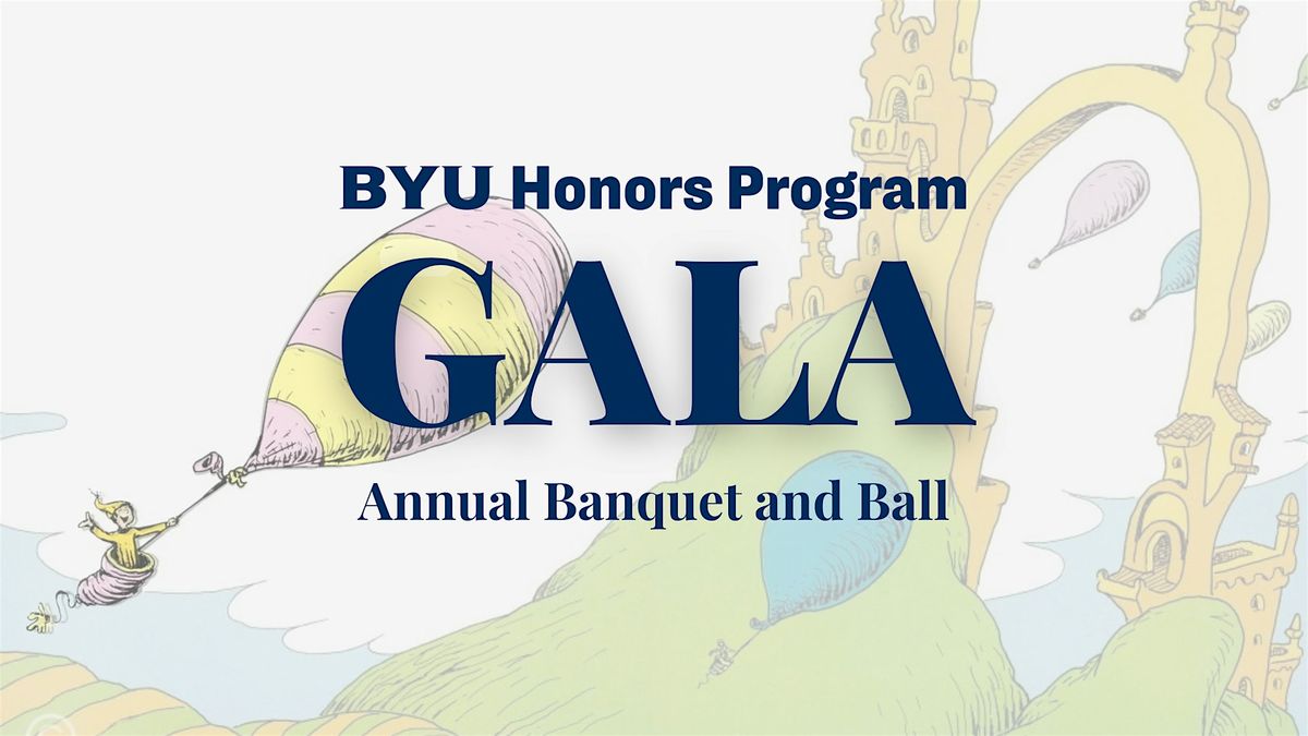 Honors Gala: Banquet and Ball