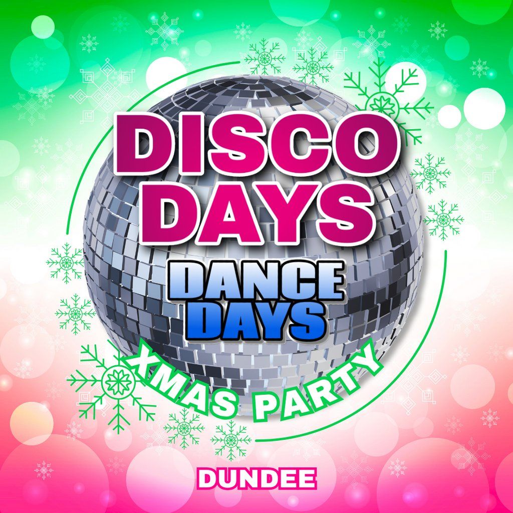 Disco Days Xmas Party Dundee