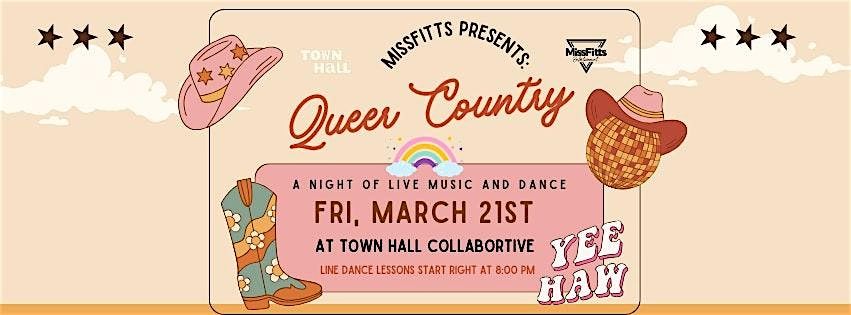 Queer Country, A Night of Live Music and Dance