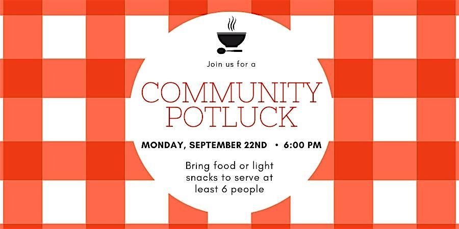 Community Potluck at the Hillside Club