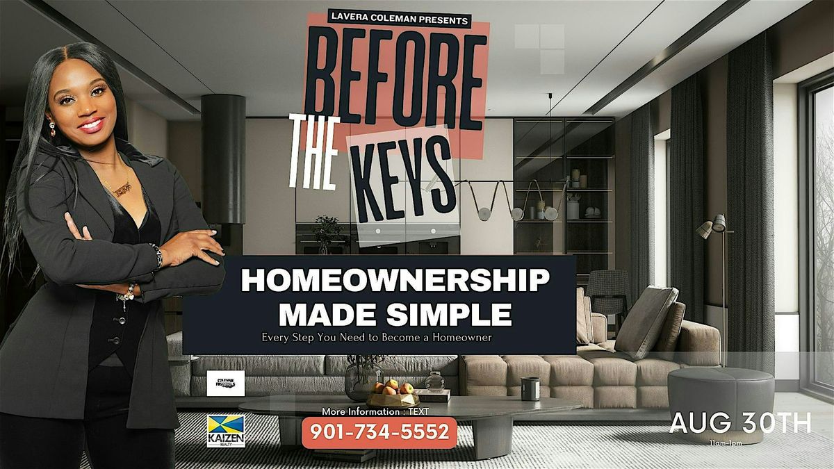 "Before the Keys: A Homebuyer\u2019s Prep Event  August 30th
