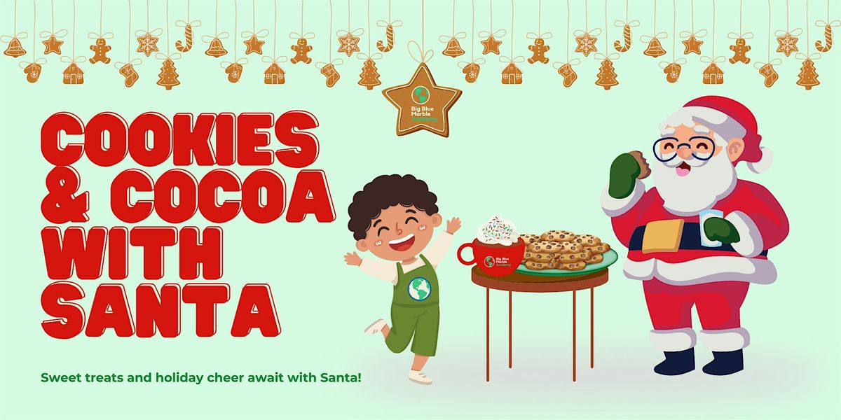 Cookies & Cocoa with Santa
