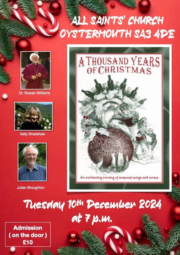 1000 YEARS OF CHRISTMAS - with Dr. Rowan Williams, Sally Bradshaw and Julian Broughton