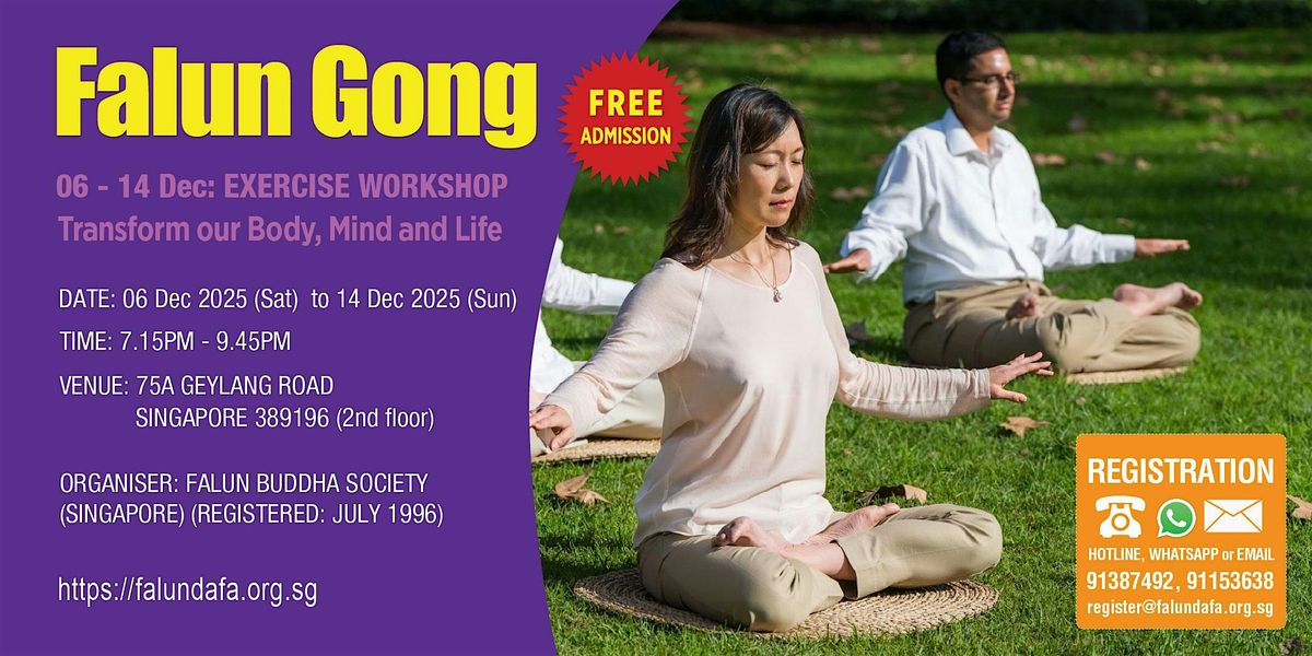 9-Day Falun Gong Exercise Workshop \u6cd5\u8f6e\u529f\u4e5d\u8bb2\u5b66\u4e60\u73ed