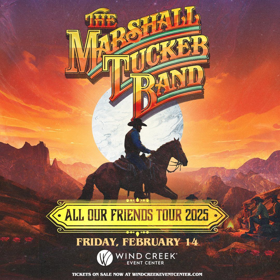 Marshall Tucker Band at Wind Creek Event Center