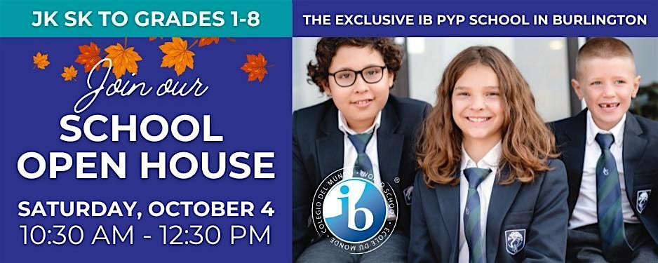 IB School Open House (for parents with children in JK to Grade 8)