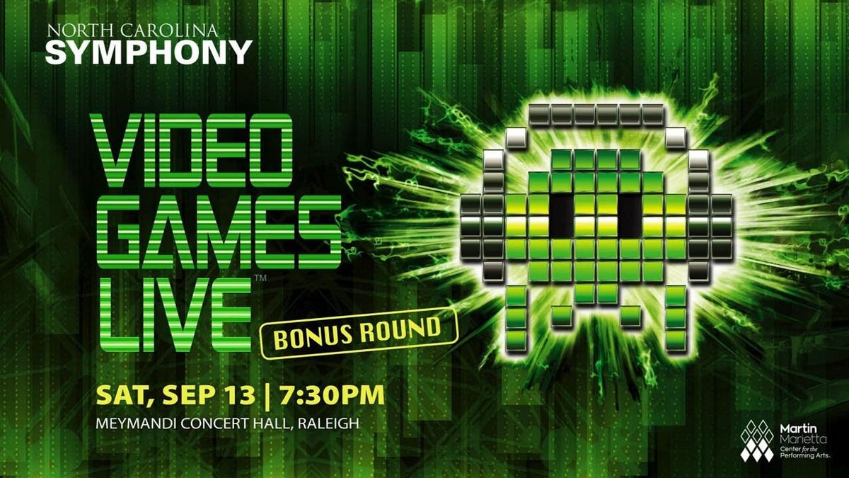 North Carolina Symphony - Video Games Live: Bonus Round at Martin Marietta Center for the Performing Arts - Meymandi Concert Hall
