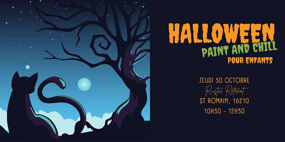 Paint and Chill pour enfants - \u00c9dition Halloween