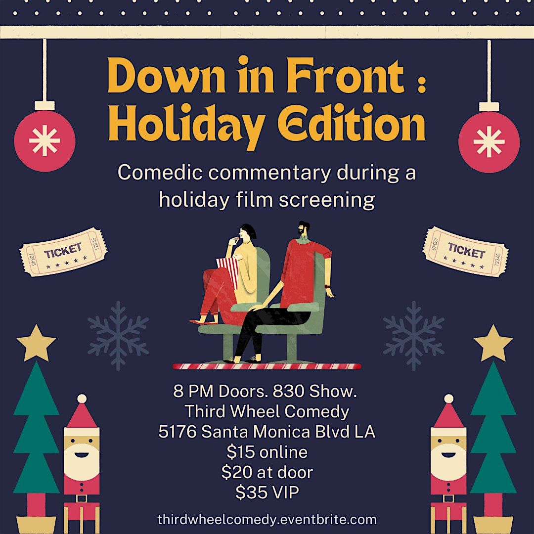 Down in Front: Holiday Edition