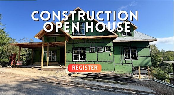 Construction Open House