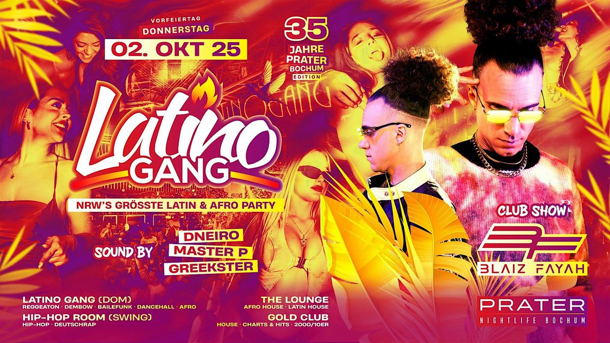 LATINOGANG \u2022 PRATER BOCHUM \u2013 Thu. 02.10. (Day Before Public Holiday)