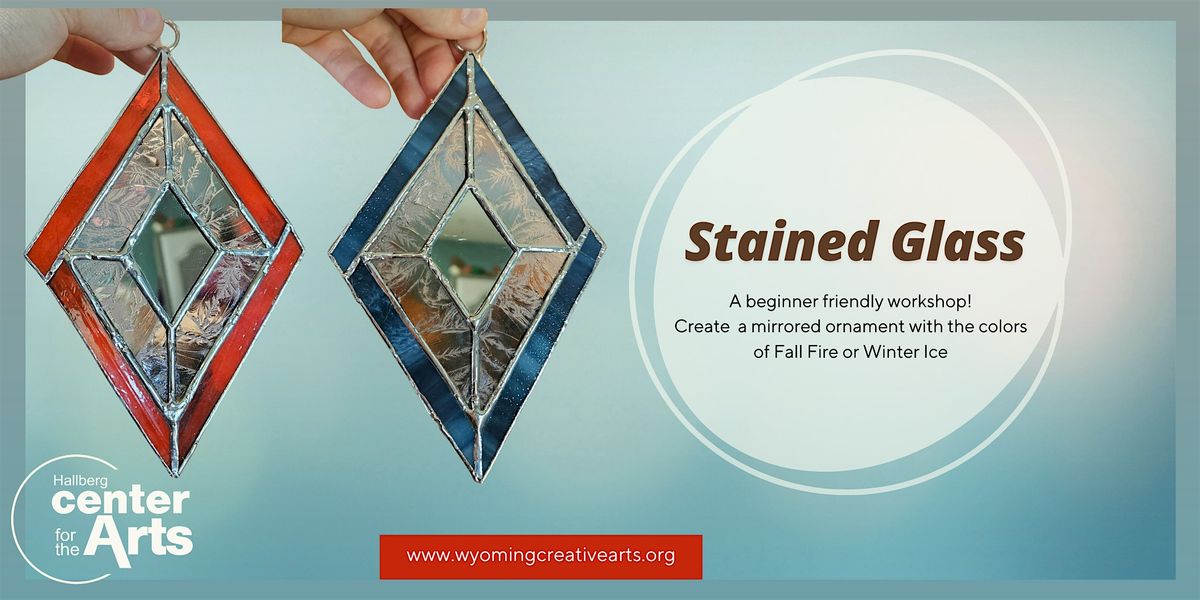 Stained Glass Workshop