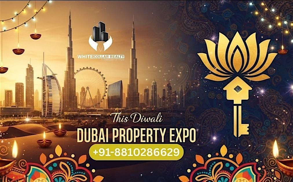 Celebrate Diwali with Free Tickets to Dubai Property Expo 2025