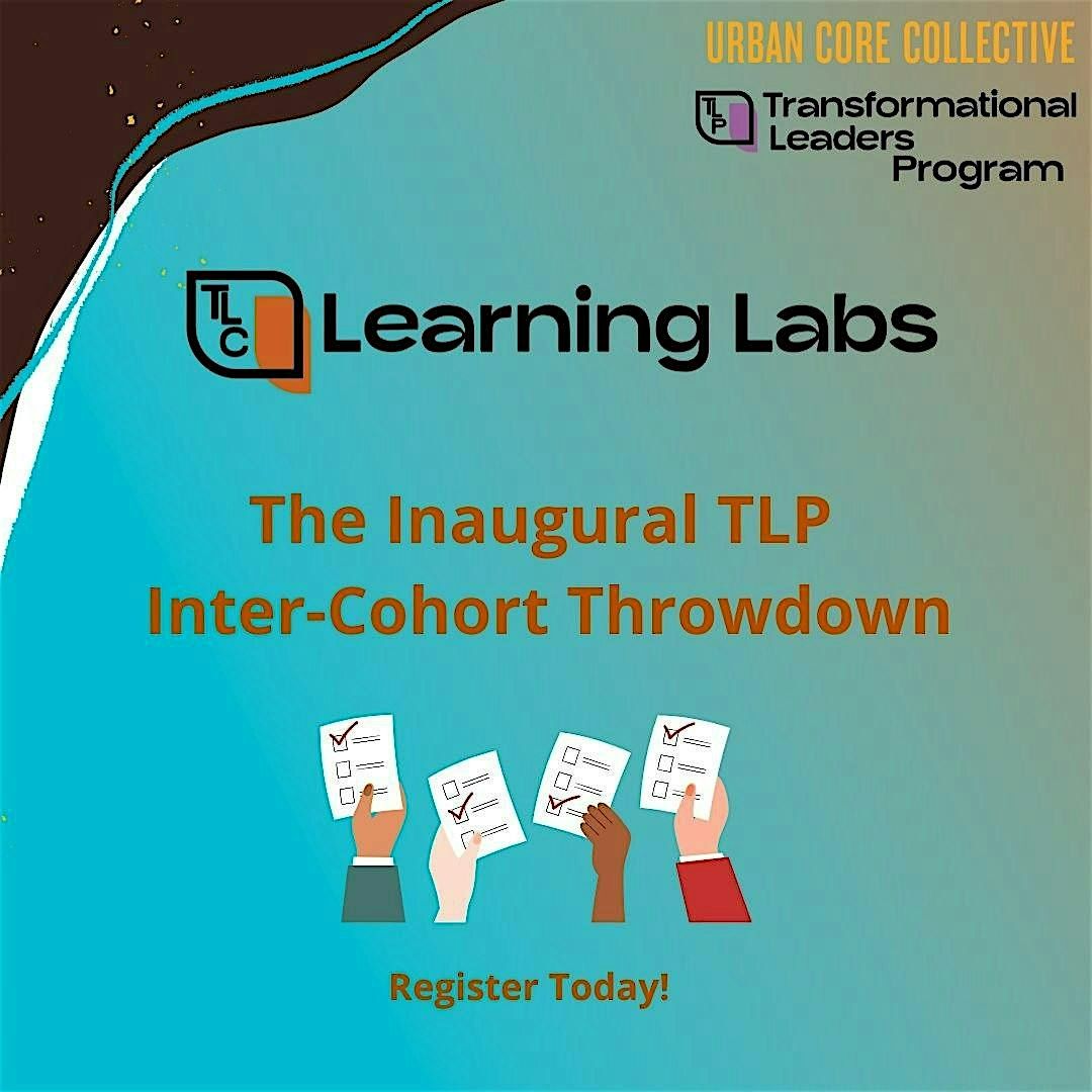 The Inaugural TLP Inter-Cohort Throwdown