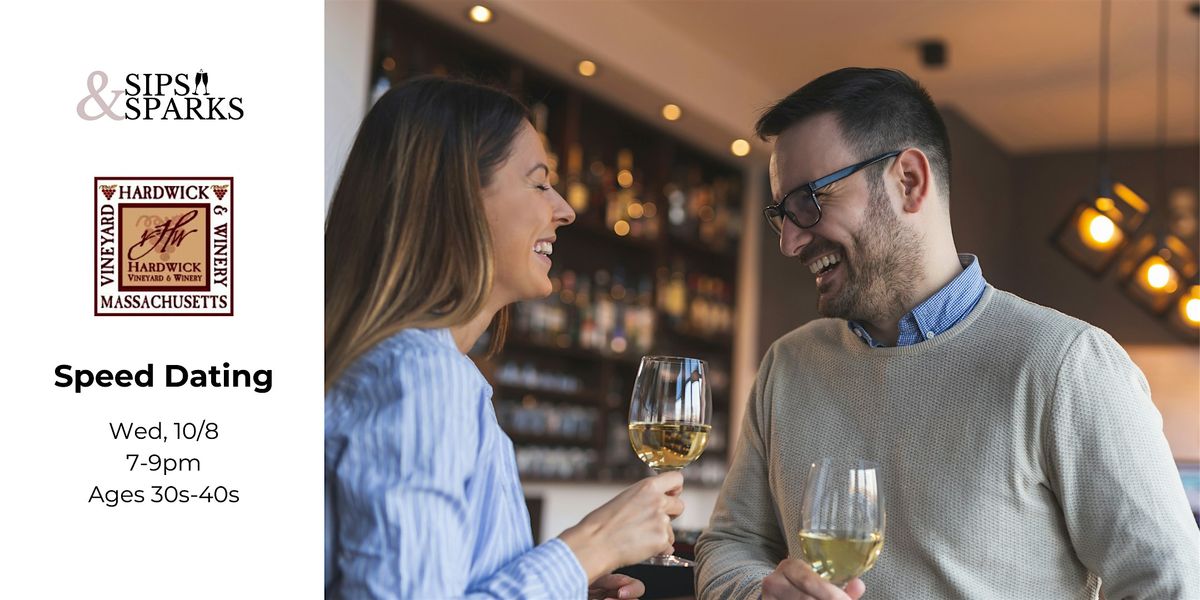 Speed Dating Ages 30s-40s in Hardwick, MA at Hardwick Winery