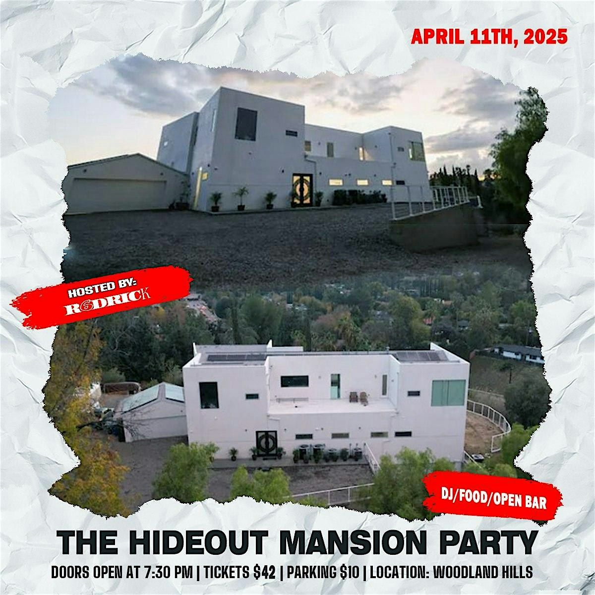 The Hideout Mansion Party