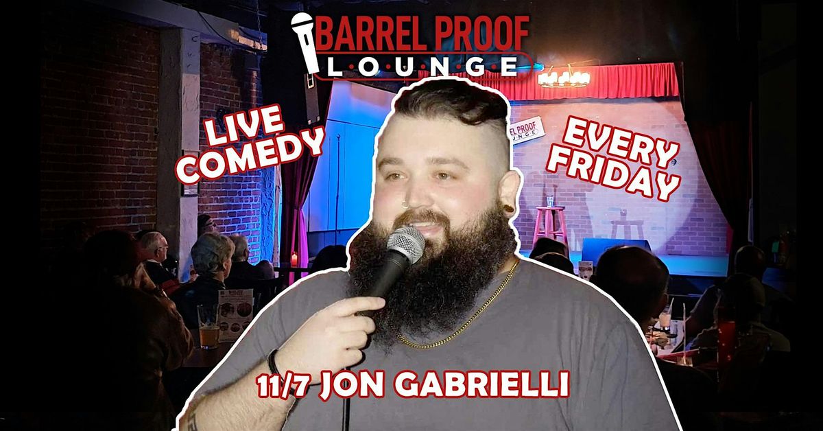 Friday Night Comedy - Jon Gabrielli - Downtown Santa Rosa