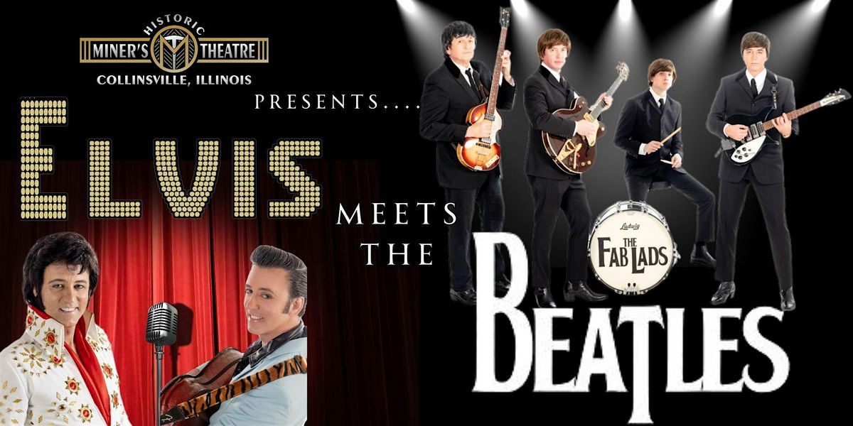 Elvis Meets The Beatles - Featuring Everett Dean and The Fab Lads