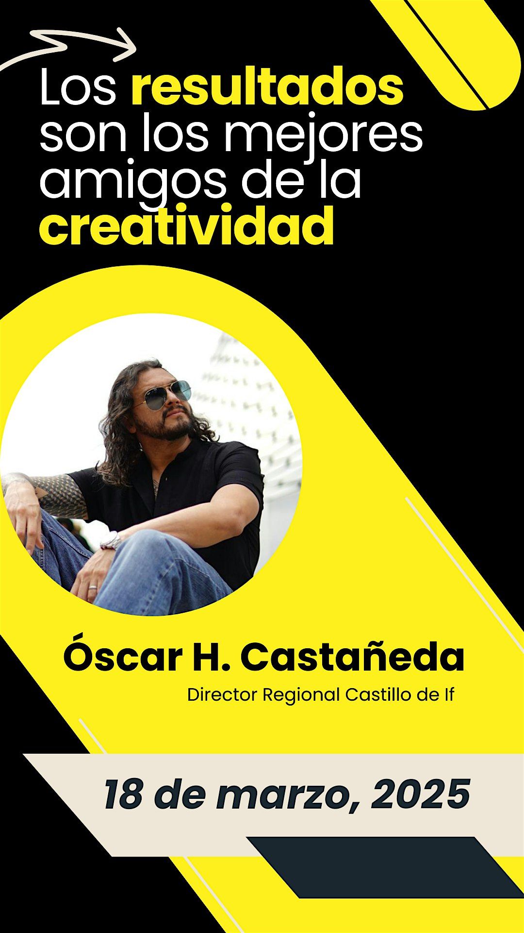 Los resultados son los mejores amigos de la creatividad