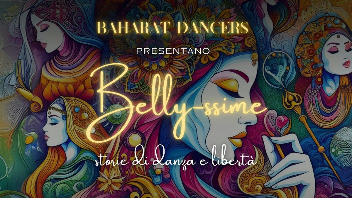 BELLY-SSIME, storie di danza e libert\u00e0